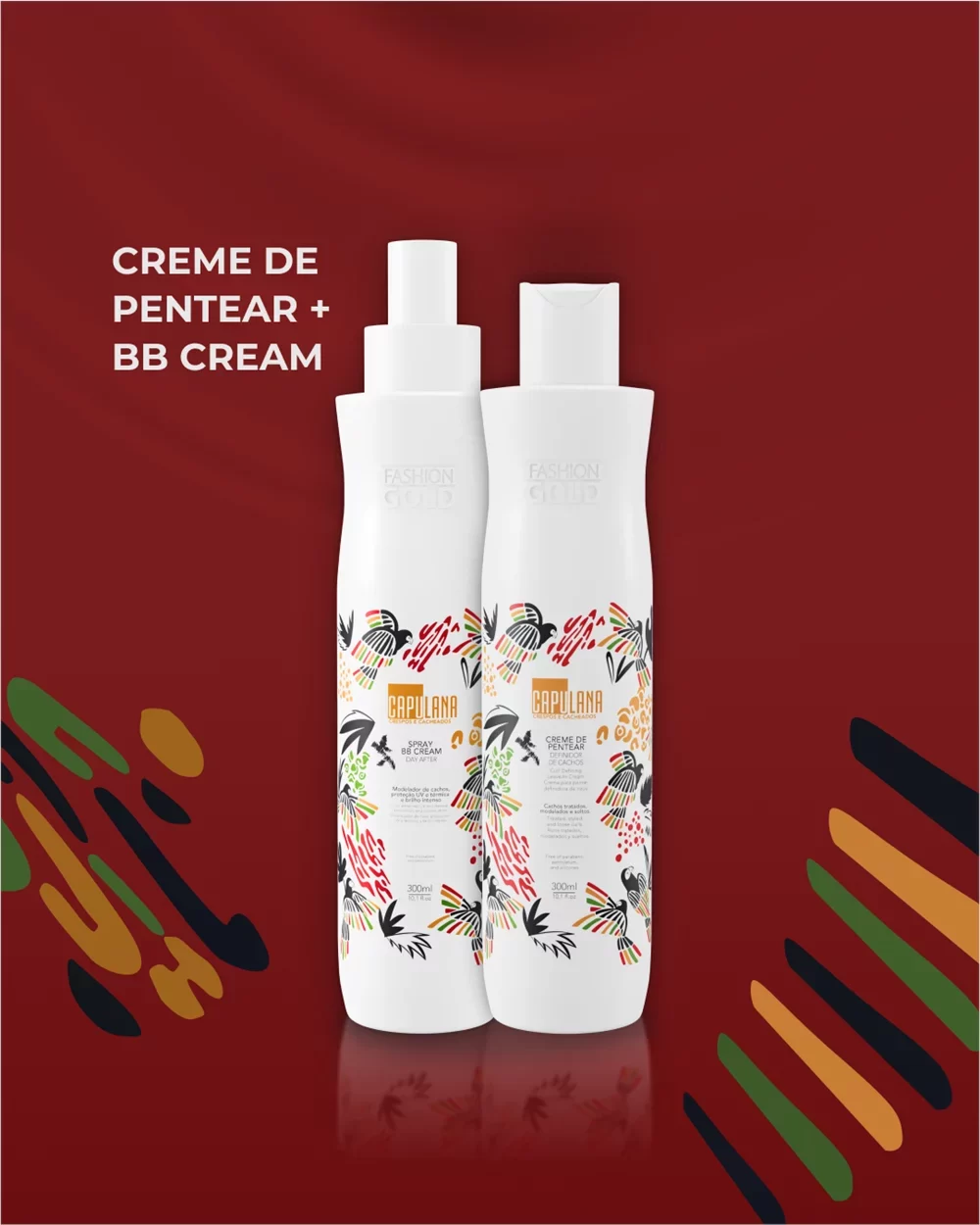 Creme de Pentear 300ml + Spray BB Cream 300ml - Capulana